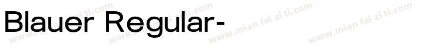 Blauer Regular字体转换